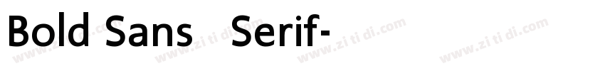 Bold Sans   Serif字体转换